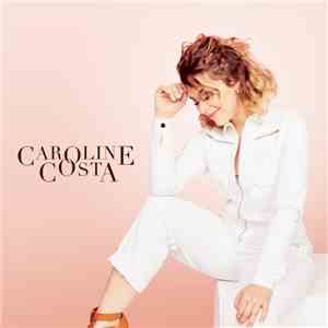 Caroline Costa - Caroline Costa flac album