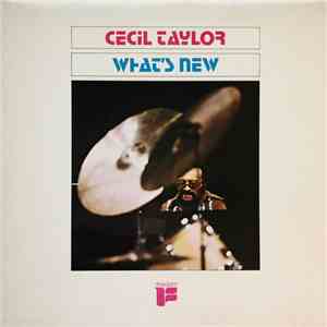 Cecil Taylor - What's New flac album