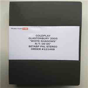 Coldplay - Glastonbury 2005 "White Shadows" flac album