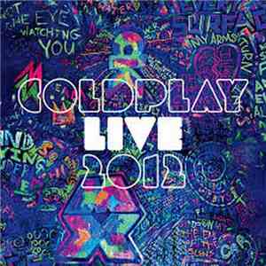 Coldplay - Live 2012 flac album