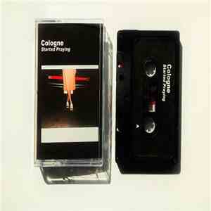 Cologne  - Started Praying flac album