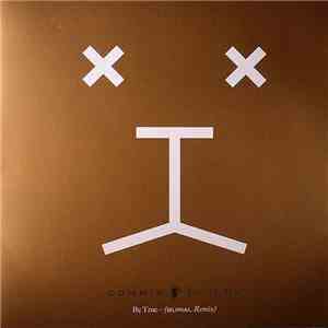 Commix - Be True (Burial Remix) flac album
