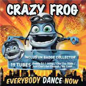 Crazy Frog - Everybody Dance Now flac album