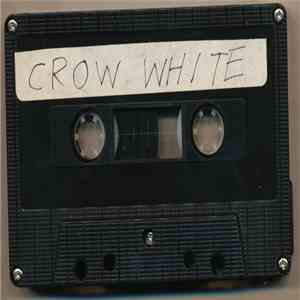 Crow White - Crow White flac album