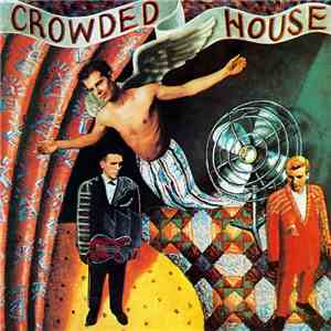 Crowded House - Crowded House flac album