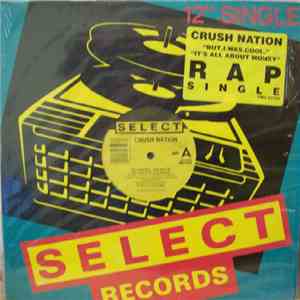 Crush Nation - But. I. Was. Cool. / It's All About Money flac album
