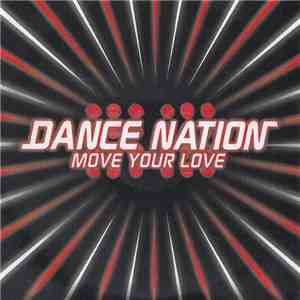 Dance Nation - Move Your Love flac album