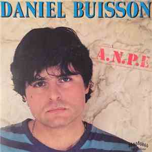 Daniel Buisson - A.N.P.E. flac album
