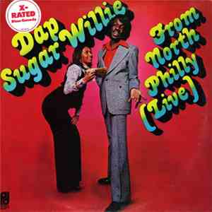Dap Sugar Willie - From North Philly (Live) flac album