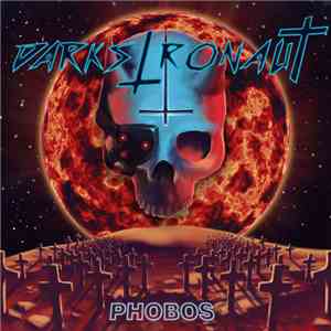 Darkstronaut - Phobos flac album