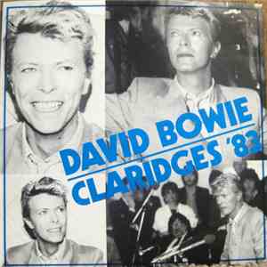 David Bowie - Claridges '83 flac album