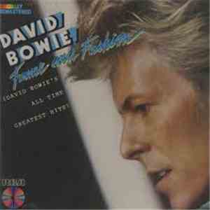 David Bowie - Fame And Fashion (David Bowie's All Time Greatest Hits) flac album