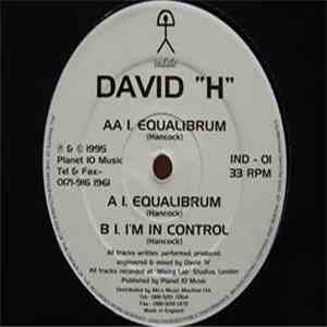 David "H" - Equalibrum / I'm In Control flac album