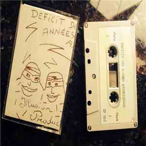 DDAA - Déficit Des Années Antérieures flac album