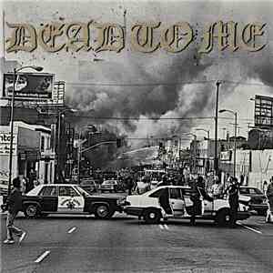 Dead To Me - I Wanna Die In Los Angeles flac album