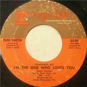 Dean Martin - (Remember Me) I'm The One Who Loves You / Born To Lose flac album