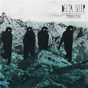 Delta Sleep - Management flac album