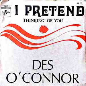 Des O'Connor - I Pretend/Thinking Of You flac album