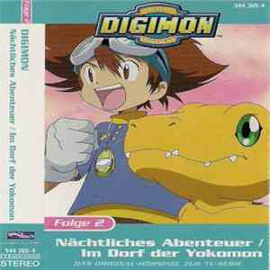 Digimon - Folge 2 - Nächtliches Abenteuer / Im Dorf Der Yokomon flac album