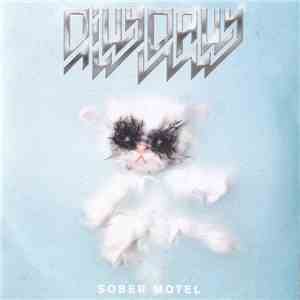 Dilly Dally  - Sober Motel flac album