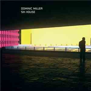 Dominic Miller - 5th House flac album