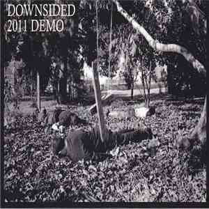 Downsided - 2011 Demo flac album
