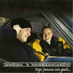 Dwóch Warszawiaków - Tego Jeszcze Nie Grali flac album