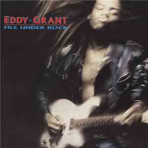 Eddy Grant - File Under Rock flac album