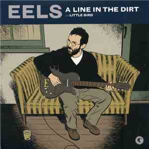 Eels - A Line In The Dirt flac album