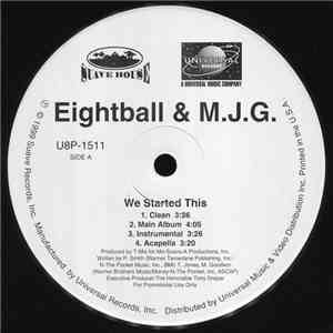Eightball & M.J.G. - We Started This / Don't Flex flac album