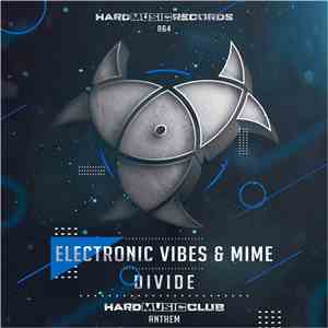 Electronic Vibes & Mime  - Divide flac album