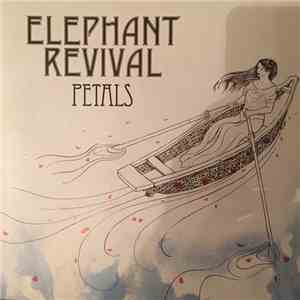 Elephant Revival - Petals flac album