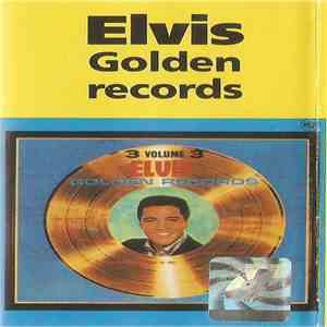 Elvis - Golden Records Volume 3 flac album