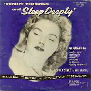 Emile Franchel - Reduce Tensions And Sleep Deeply flac album