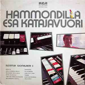 Esa Katajavuori - Hammondilla - Suosittua Suomalaista 2 flac album