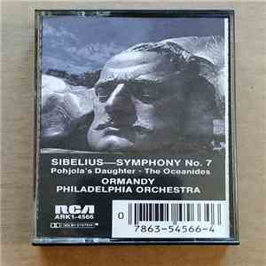 Eugene Ormandy - Ormandy Conducts Sibelius, The Philadelphia Orchestra ‎– Symphony No. 7 • Pohjola's Daughter • The Oceanides flac album