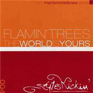 Flamin' Trees - The World Is Yours flac album