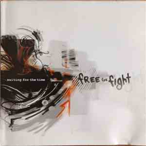 Free For Fight - Waiting For The Time flac album