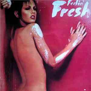 Fresh  - Feelin' Fresh flac album