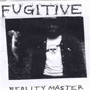 Fugitive  - Reality Master flac album