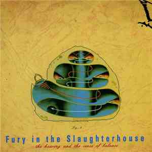 Fury In The Slaughterhouse - The Hearing And The Sense Of Balance flac album