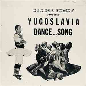 George Tomov - Yugoslavia Dance and Song flac album