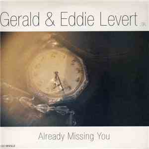 Gerald Levert & Eddie Levert, Sr. - Already Missing You flac album