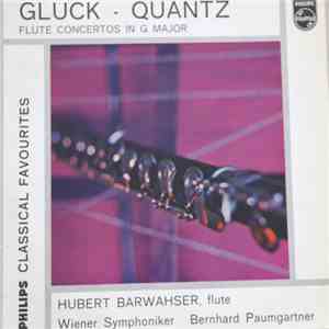 Gluck, Quantz - Hubert Barwahser, Wiener Symphoniker, Bernhard Paumgartner - Flute Concertos In G Major flac album