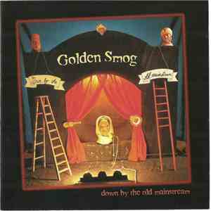 Golden Smog - Down By The Old Mainstream flac album