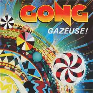 Gong - Gazeuse! flac album