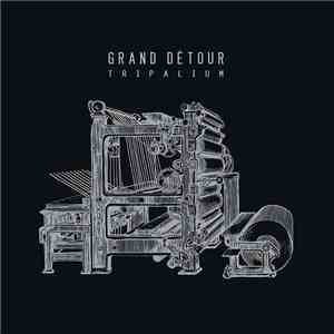 Grand Detour - Tripalium flac album