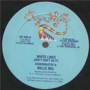 Grandmaster & Melle Mel - White Lines (Don't Don't Do It) flac album