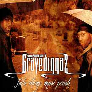 Gravediggaz - False Things Must Perish flac album