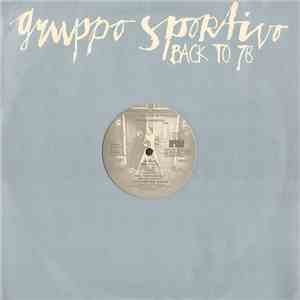 Gruppo Sportivo - Back To 78 flac album